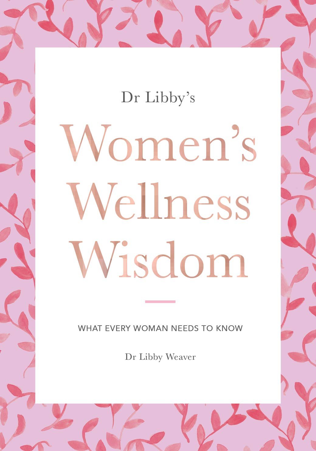 Women’s Wellness Wisdom