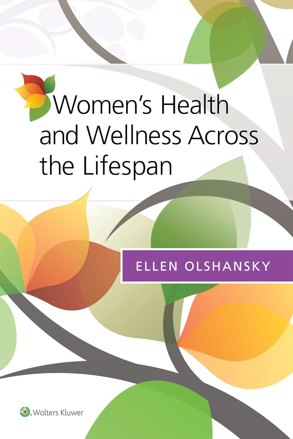 Women’s Health and Wellness Across the Lifespan