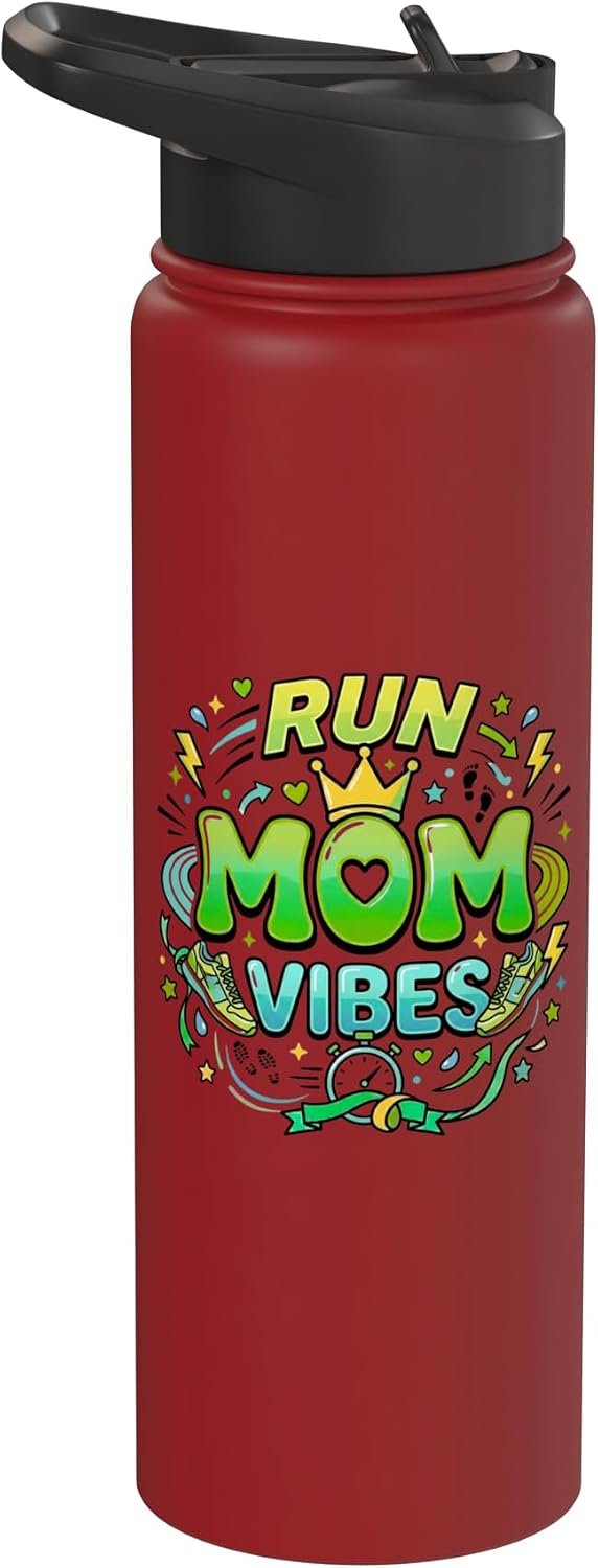 Run Mom Vibes Active Lifestyle Motivation Style Stainless Steel Insulated Water Bottle